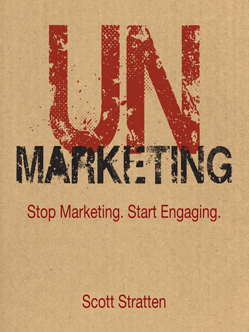 Title details for UnMarketing by Scott Stratten - Available